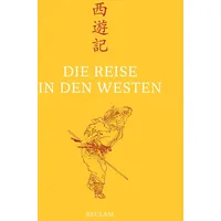 Reclam Philipp Jun. Die Reise in den Westen: von