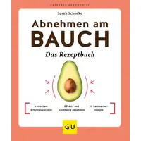Gräfe und Unzer Abnehmen am Bauch – Das Rezeptbuch