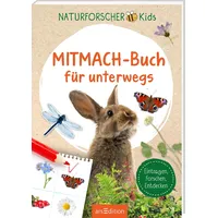 ArsEdition Naturforscher-Kids – Mitmach-Buch für unterwegs