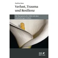 Klett Cotta Verlust, Trauma und Resilienz