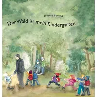 Tredition Der Wald ist mein Kindergarten