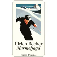 Diogenes Verlag AG Murmeljagd