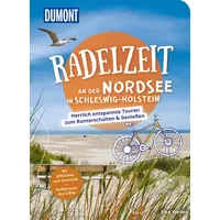 Mairdumont DUMONT Radelzeit an der Nordsee in Schleswig-Holstein