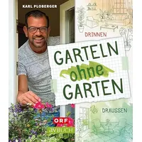 Cadmos Verlag Garteln ohne Garten