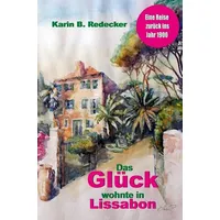 Tolino media GmbH & Co. KG Das Glück wohnte