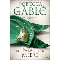 Lübbe Der Palast der Meere