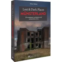 Bruckmann Verlag Lost & Dark Places Münsterland