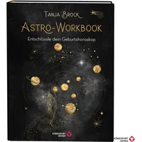 Königsfurt-Urania Astro-Workbook: Entschlüssle dein Geburtshoroskop - Lerne Schritt für