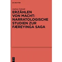 Walter de Gruyter Erzählen von Macht: Narratologische Studien zur