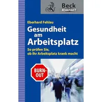C.H. Beck Verlag Gesundheit am Arbeitsplatz