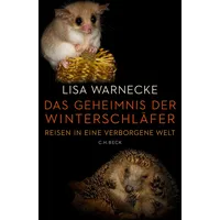 C.H. Beck Verlag Das Geheimnis der Winterschläfer
