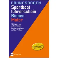 Delius Klasing Vlg GmbH Übungsbogen Sportbootführerschein Binnen - Motor