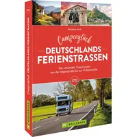 Bruckmann Verlag Camperglück Deutschlands Ferienstraßen Die schönsten Traumrouten von