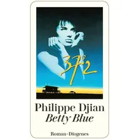 Diogenes Verlag AG Betty Blue