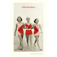 Diogenes Verlag AG Schwesterherz