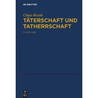 De Gruyter Täterschaft und Tatherrschaft