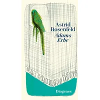 Diogenes Verlag AG Adams Erbe