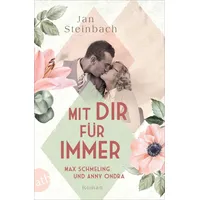 Aufbau Tb Mit dir für immer – Max Schmeling