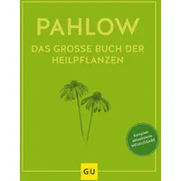 Gräfe und Unzer Das große Buch der Heilpflanzen