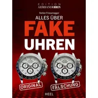 Heel Alles über Fake-Uhren