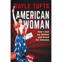 Aufbau Tb American Woman