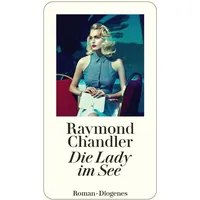 Diogenes Verlag AG Die Lady im See