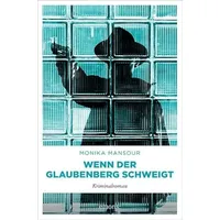 Emons Verlag Wenn der Glaubenberg schweigt