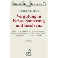 C.H. Beck Verlag Vergütung in Krise, Sanierung und Insolvenz