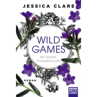 Lübbe Wild Games - Mit einem einzigen Kuss