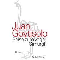 Suhrkamp Reise zum Vogel Simurgh