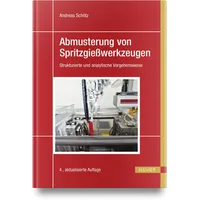 Hanser Fachbuchverlag Abmusterung von Spritzgießwerkzeugen