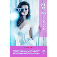 Epubli Teeniesternchen aus Übersee / Teeniesternchen aus Übersee: Weiterbildung