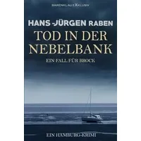 Epubli Tod in der Nebelbank – Ein Fall für