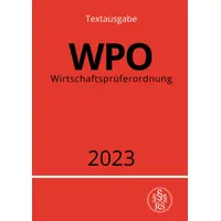 Epubli Wirtschaftsprüferordnung - WPO 2023