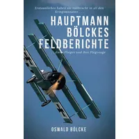 Epubli Hauptmann Bölckes Feldberichte