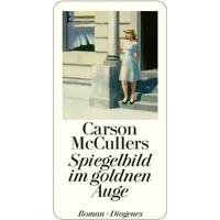 Diogenes Verlag AG Spiegelbild im goldnen Auge: