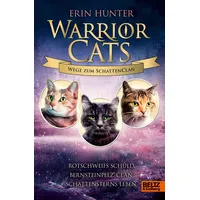 Julius Beltz Warrior Cats - Wege zum SchattenClan