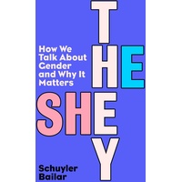 Penguin Books Ltd (UK) He/She/They von Schuyler Bailar /
