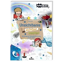 Moses moses. Verlag 52549 PhänoMINT Unsichtbares sichtbar machen