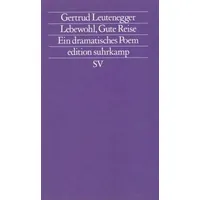 Suhrkamp Lebewohl, Gute Reise