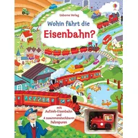 Usborne Verlag Wohin fährt die Eisenbahn?