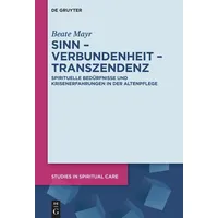 De Gruyter Sinn – Verbundenheit – Transzendenz: von Beate