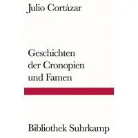 Suhrkamp Geschichten der Cronopien und Famen