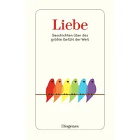 Diogenes Verlag AG Liebe