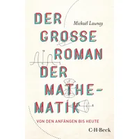 C.H. Beck Verlag Der große Roman der Mathematik