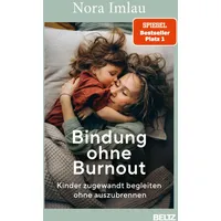 Beltz Bindung ohne Burnout