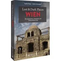 Bruckmann Verlag Lost & Dark Places Wien