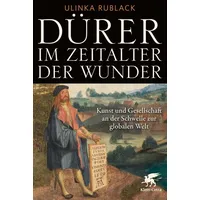 Klett Cotta Dürer im Zeitalter der Wunder