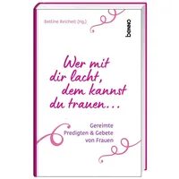 St. Benno Wer mit dir lacht, dem kannst du