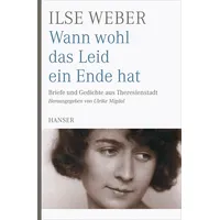 Carl Hanser Verlag Wann wohl das Leid ein Ende